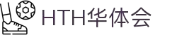 华体会(hth)官网首页 - HTH SPORTS精彩不断